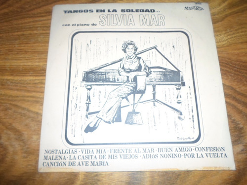 Silvia Mar - Tangos En La Soledad * Vinilo (Usado)