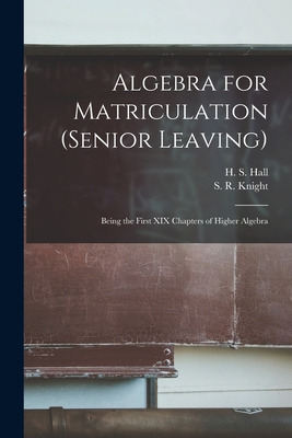 Libro Algebra For Matriculation (senior Leaving) [microfo...