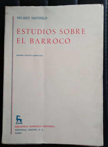 Estudios Sobre El Barroco Helmut Hatzfeld Subrayado Lápiz