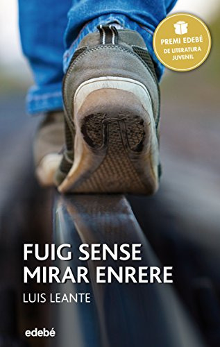 Premi Edebe 2016: Fuig Sense Mirar Enrere: 45 -periscopi-