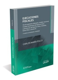 Ejecuciones Fiscales / Carlos Maria Folco