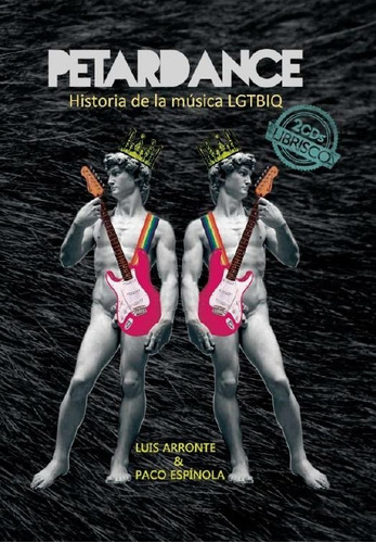 Petardance Historia De La Musica Gay Lgtbiq 2cd - Arronte...