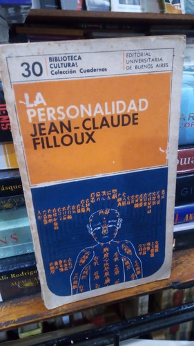 Jean Claude Filloux - La Personalidad - Eudeba