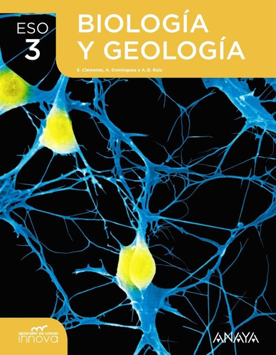 Libro Biologã­a Y Geologã­a 3. - Clemente Roca, Silvia