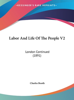 Libro Labor And Life Of The People V2: London Continued (...