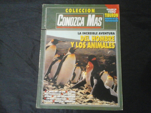 Coleccion Conozca Mas: Del Hombre Y Los Animales