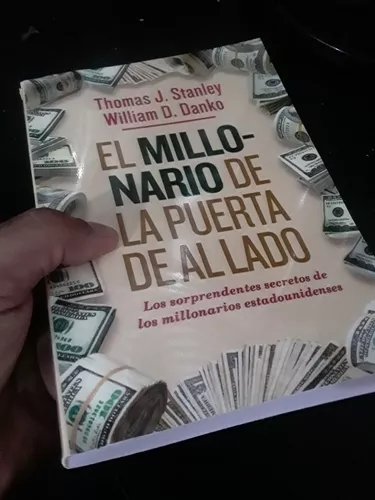 El Millonario De La Puerta De Al Lado - Thomas Stanley