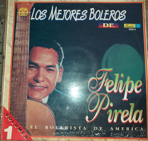 Los Mejores Boleros De Felipe Pirela Lp Fuentes 1994