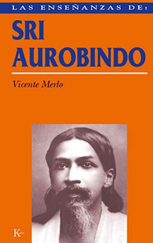 Libro Sri Aurobindo - Merlo Vicente