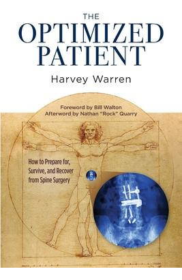 Libro The Optimized Patient : How To Prepare For, Survive...