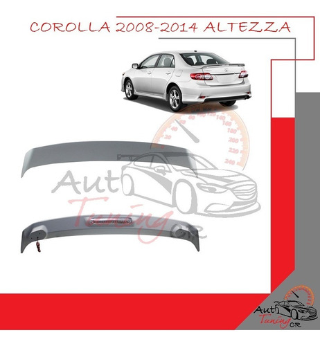 Coleta Spoiler Tapa Baul Toyota Corolla Altezza 2008-2014