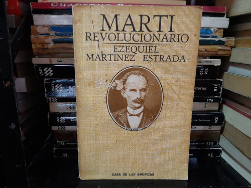 Martí Revolucionario Ezequiel Martinez Estrada Yf