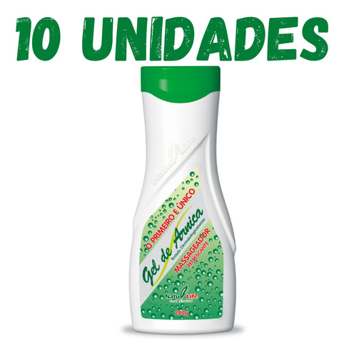 10 Unidades De Gel De Arnica 200g Natulife (original)