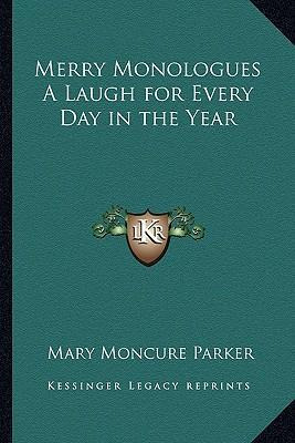 Libro Merry Monologues A Laugh For Every Day In The Year ...