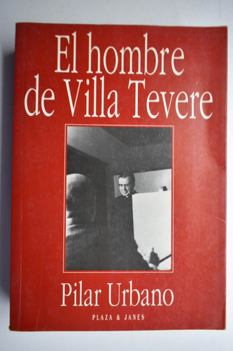 El Hombre De Villa Tevere : Los Años Romanos            C121