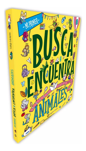 Mi Primer Busca y Encuentra Animales de Editorial Guadal S a Editorial el Gato de Hojalata Tapa Dura Edición 1 en Español