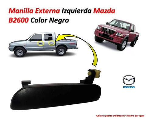 Manilla Externa Izquierda Mazda B2600