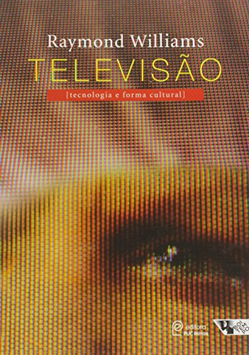 Libro Televisão Tecnologia E Forma Cultural De Williams Raym