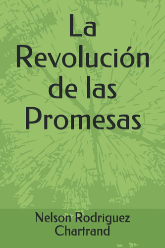 Libro: La Revolución De Las Promesas (spanish Edition)