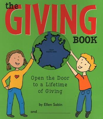 Libro The Giving Book : Open The Door To A Lifetime Of Gi...