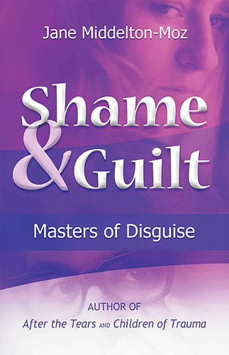 Libro:  Shame & Guilt: Masters Of Disguise