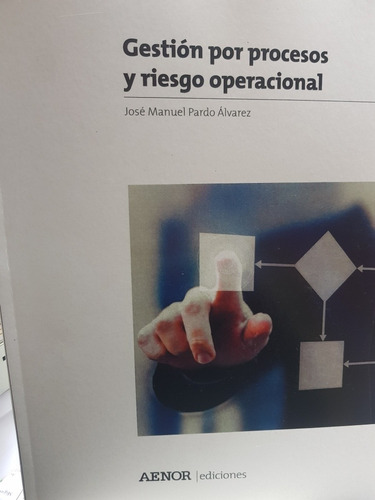 Libro Gestion De Procesos Y Riesgo Operacional Jose Manuel 