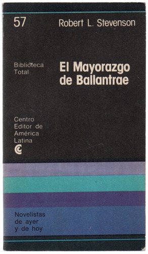 El Mayorazgo De Ballantrae - Robert Louis Stevenson - Novela