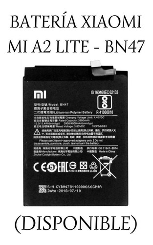 Batería Xiaomi Mi A2 Lite - Bn47.