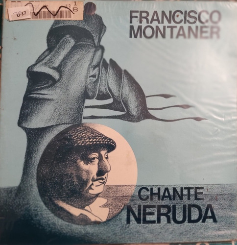 Vinilo Lp De Francisco Montaner  Chante Neruda (xx36