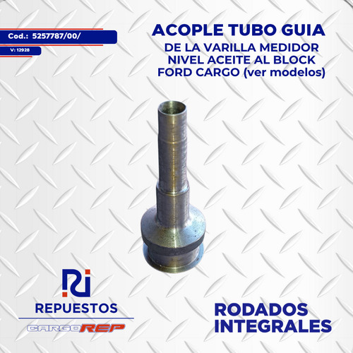 Acople Tubo Guia Varilla Medidor Nivel Aceite P/ford Cargo