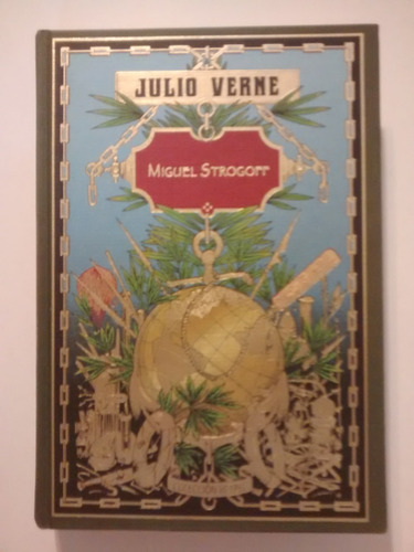 Colección Hetzel Julio Verne Miguel Strogoff 
