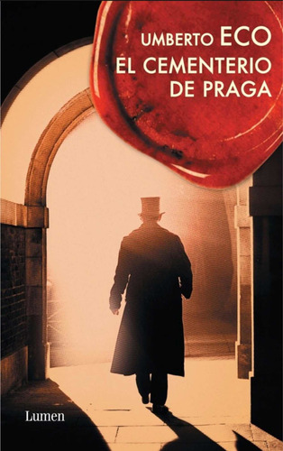 El Cementerio De Praga, Umberto Eco