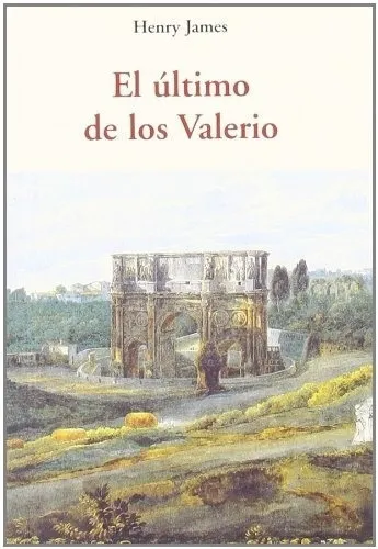 comprar Ultimo De Los Valerios, El - Henry James, De Henry James. Editorial Jose J.de Olañeta, Editor En Español