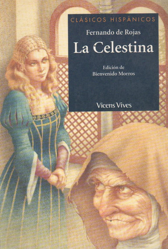 La Celestina - Clasicos Hispanicos