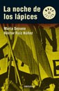 La Noche De Los Lapices- Seoane Maria. Libro- Debolsillo-