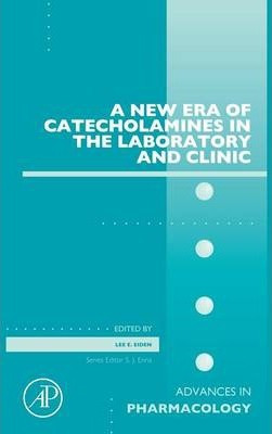 Libro A New Era Of Catecholamines In The Laboratory And C...