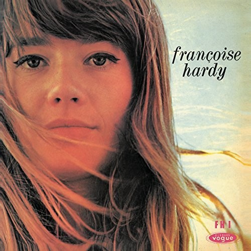 Francoise Hardy Le Premier Bonheur Du Jour Lp