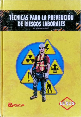 Técnicas Para La Prevención De Riesgos Laborales