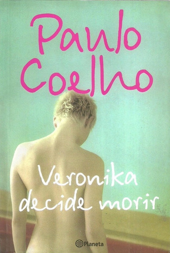 Libro Veronika Decide Morir - Paulo Coelho