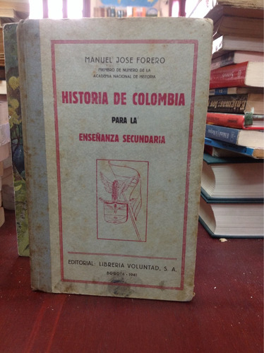 Historia De Colombia Para La Enseñanza Secundaria