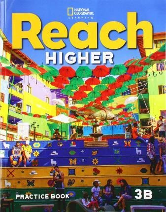 Libro Reach Higher Practice Book 3b - Frey Kratky Lesaux L