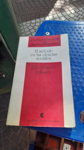 El Método En Las Ciencias Sociales Schuster H4