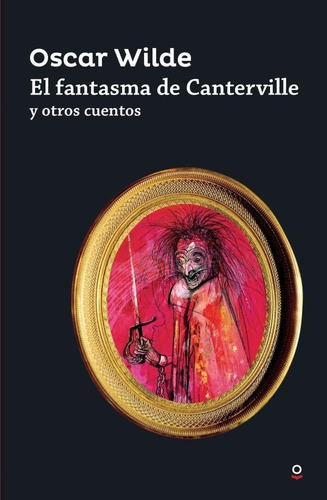 Imagen 1 de 2 de Fantasma De Canterville, El - Roja Oscar Wilde Santillana