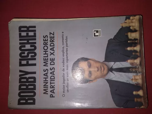 Download Bobby Fischer - Minhas Melhores Partidas PDF