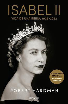 Libro Isabel Ii. Vida De Una Reima / Elizabeth Ii. Queen ...