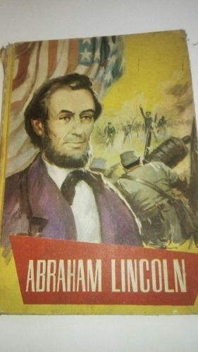 Libro Antiguo 1964 Abraham Lincoln Colección Juvenil Ferma 