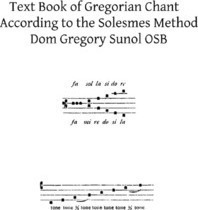 Text Book Of Gregorian Chant - Dom Gregory Sunol Osb (pap...