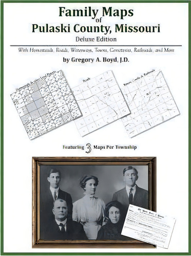 Family Maps Of Pulaski County, Missouri, De Gregory A Boyd J D. Editorial Arphax Publishing Co, Tapa Blanda En Inglés
