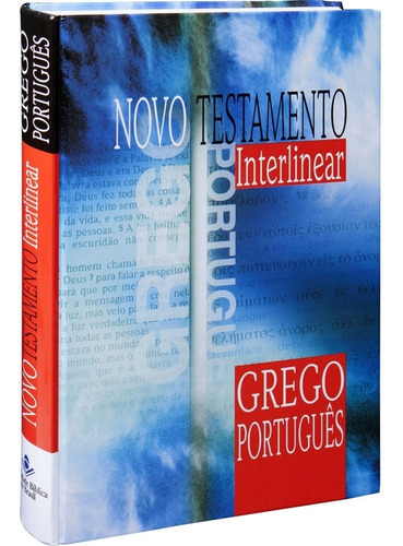 Novo Testamento Interlinear Grego-português - 2ª Edição