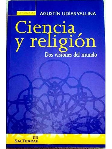 Ciencia Y Religión / Agustín Vallina / Enviamos